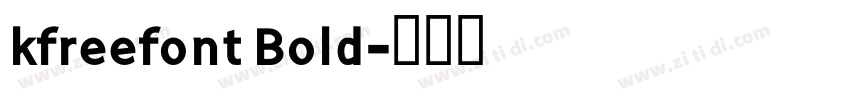 kfreefont Bold字体转换